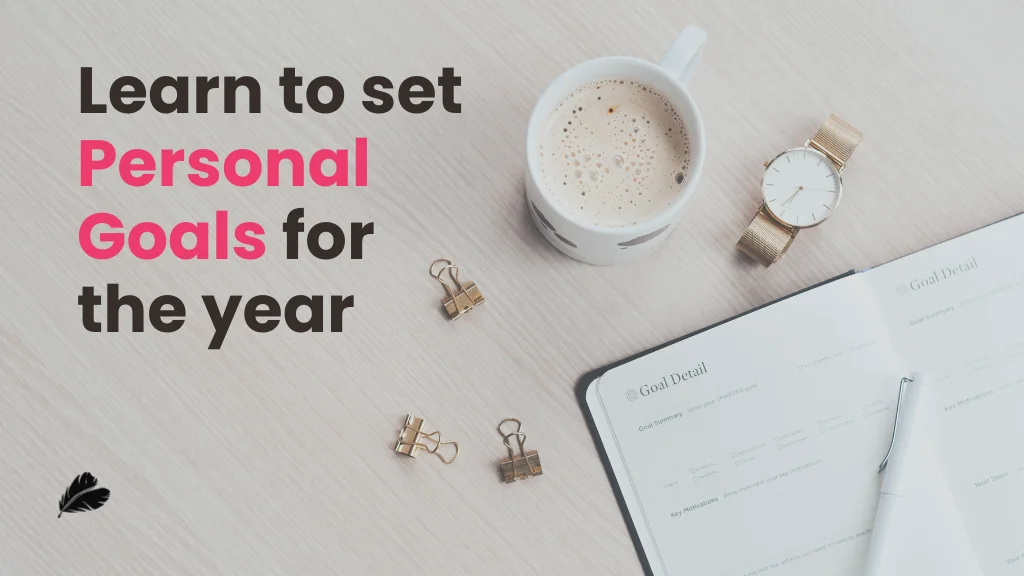 Learn to Set Personal Goals for the Year