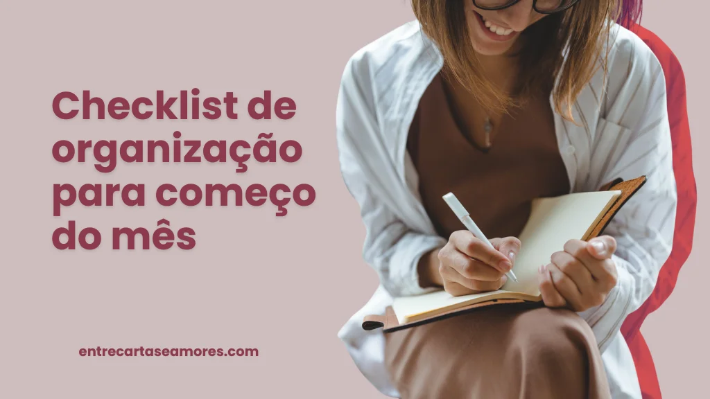 Checklist de organizacao mensal